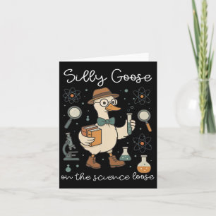 Silly Goose On The Science Loose Educator Teacher  Card