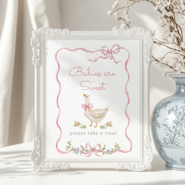 Silly Goose Pink bow Babies are sweet Poster (Creator Uploaded)
