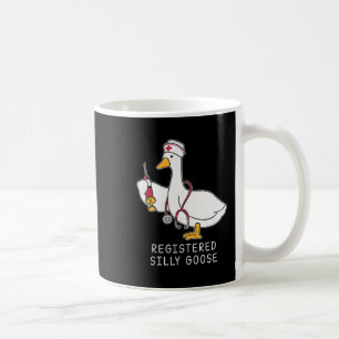 Silly Goose Registered Nurse, Funny Nurse, Goose L Coffee Mug