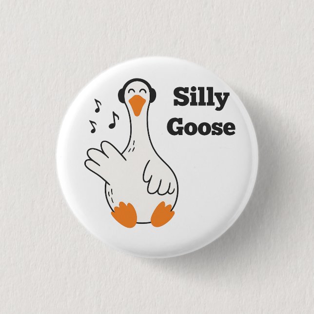 Silly Goose Wearing Headphones – Cute Funny Goose Button (Front)