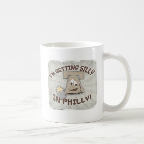 Silly in Philly Philadelphia Liberty Bell Slogan Coffee Mug