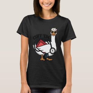 Silly Nurse Goose Cuff Em Funny ER ICU CNA Sillies T-Shirt