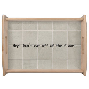 Silly prank kitchen tiles  serving tray