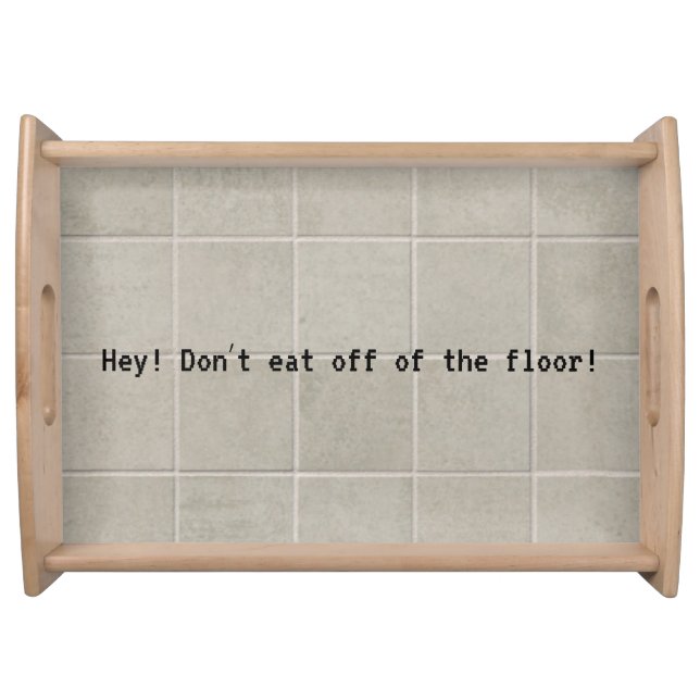 Silly prank kitchen tiles  serving tray (Front)