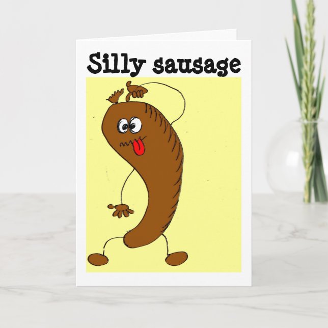 Silly sausage card (Front)