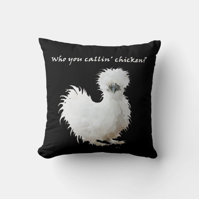 Silly Silkie Chicken  Throw Pillow (Front)