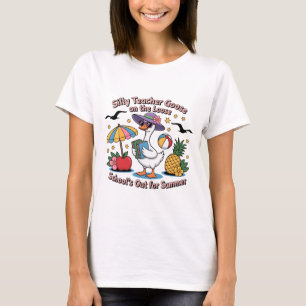 Silly Teacher Goose Shirt School’s Out Tee