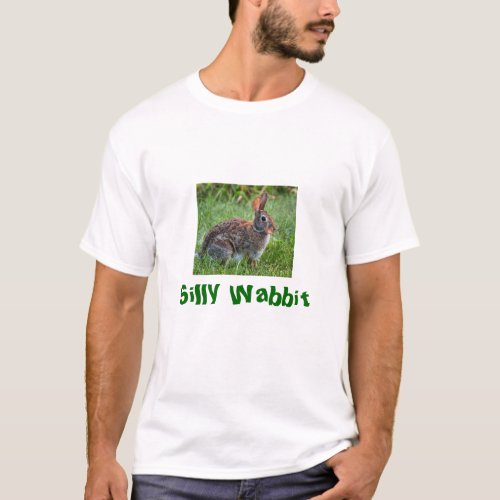 Silly Wabbit T shirt