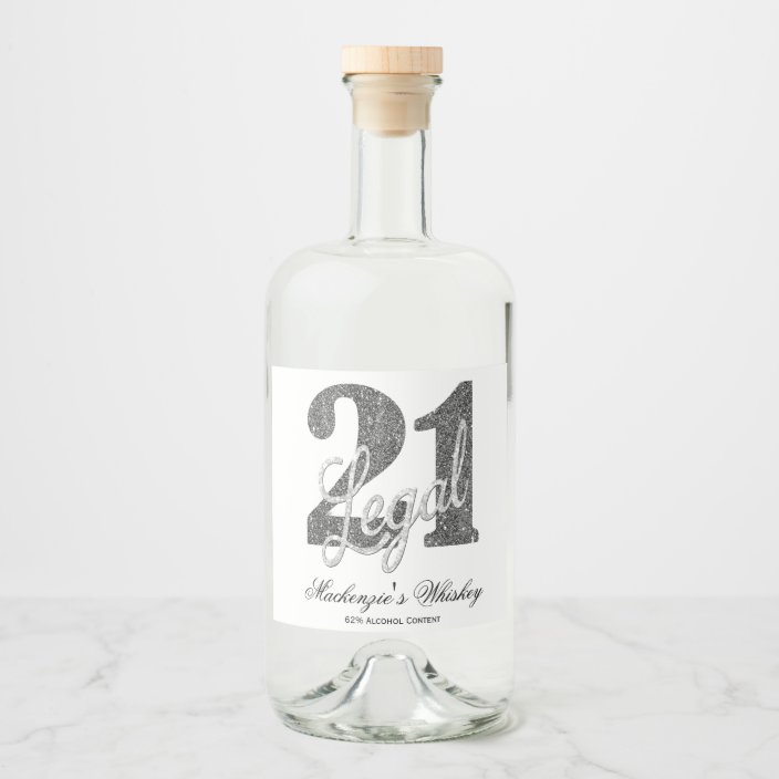 Silver 21 and Legal | Minimal 21st Birthday Custom Liquor Bottle Label ...