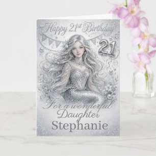 Silver 21st Birthday – Daughter Celebration Card