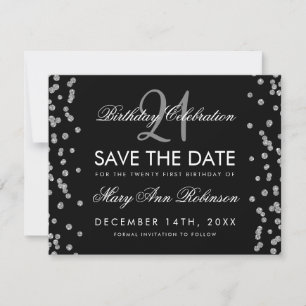 Silver 21st Birthday Save the Date Confetti Black