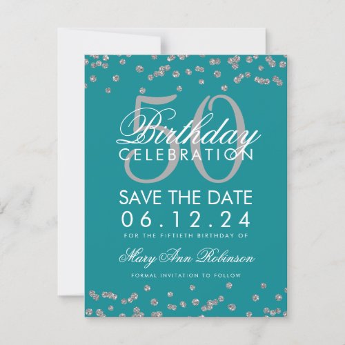 Silver 50th Birthday Save Date Confetti Teal Save The Date