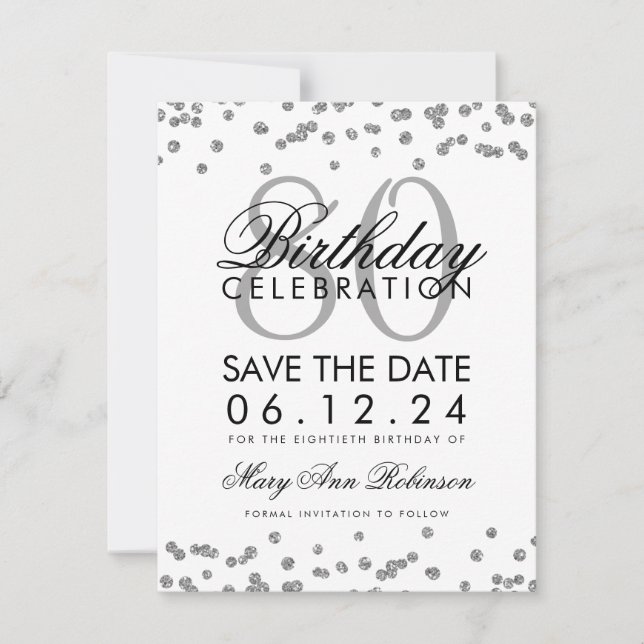 Silver 80th Birthday Save Date Confetti Save The Date (Front)
