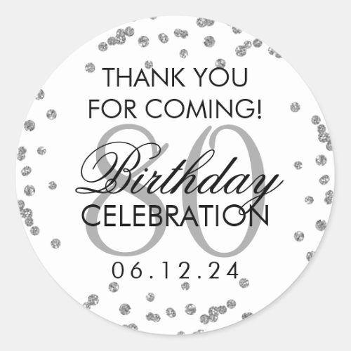 Silver 80th Birthday Thank You Glitter Classic Round Sticker