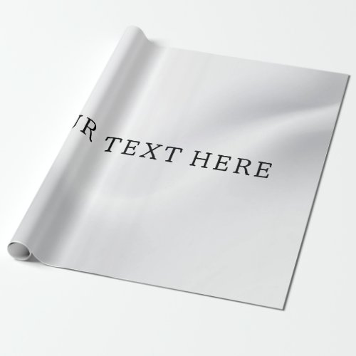 Silver add your custom text wrapping paper