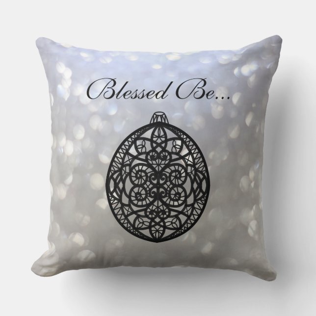 Silver and Black Spiritual Blessed Be... Throw Pillow (Front)