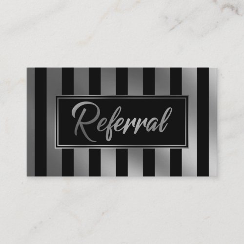 Silver and Black Vertical Striped Referral Cards