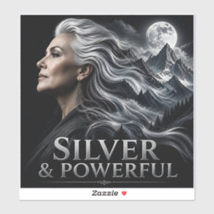 Silver and Powerful Gray Hair Pride Silver Sisters Sticker