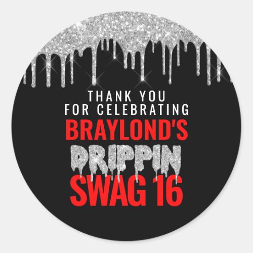 Silver and Red Drippin Swag 16 Birthday  Classic Round Sticker