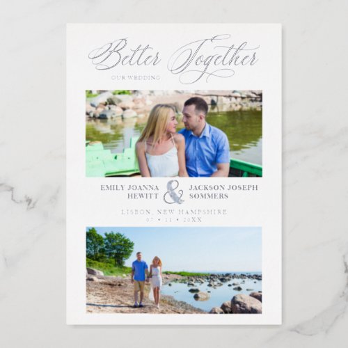 Silver Better Together Quote 2 Photos Wedding Foil Invitation