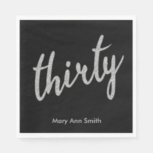 Silver Black 30 Birthday Party Glitter "Thirty" Napkins
