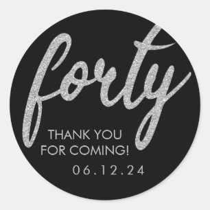 Silver Black 40 Birthday Thank You Glitter Forty Classic Round Sticker