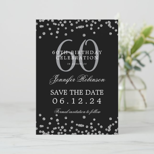 Silver Black 60th Birthday Save the Date Confetti Invitation (Standing Front)