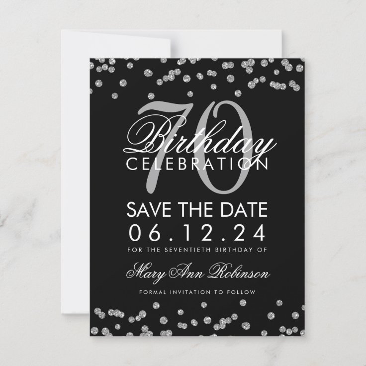 Silver Black 70th Birthday Save Date Confetti Save The Date | Zazzle