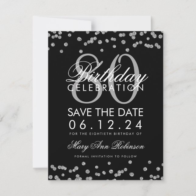 Silver Black 80th Birthday Save Date Confetti Save The Date (Front)