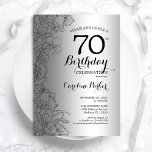 Silver Black Floral 70th Birthday Party Invitation<br><div class="desc">Silver Black Floral 70th Birthday Party Invitation. Minimalist modern design featuring botanical outline drawings accents and typography script font. Simple trendy invite card perfect for a stylish female bday celebration. Can be customized to any age. Printed Zazzle invitations or instant download digital printable template.</div>