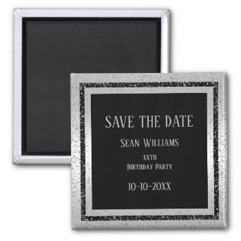 Silver & Black Glitter Framed Man's Save The Date Magnet by Sarah_Designs at Zazzle