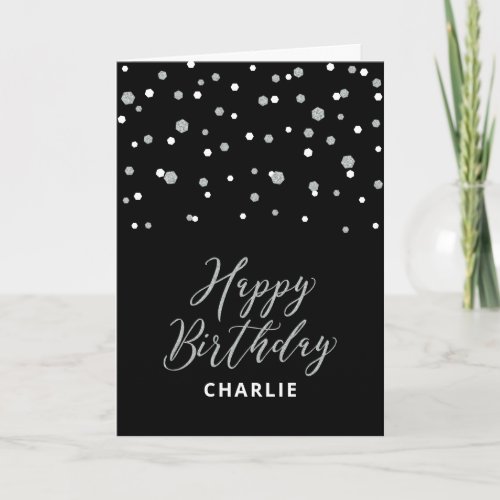 Silver  Black Happy Birthday Custom Name Greeting Card