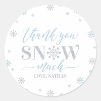 Silver, Blue Winter wonderland Thank you snow much