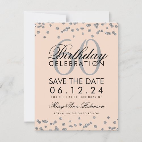 Silver Blush Pink 60th Birthday Save Date Confetti Save The Date