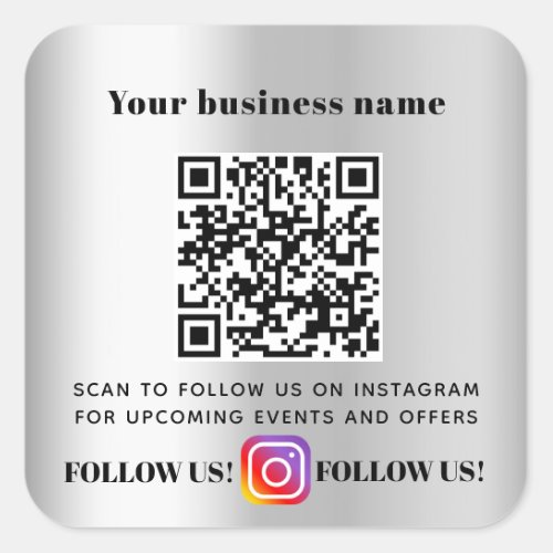 Silver business QR code Instagram follow Square Sticker
