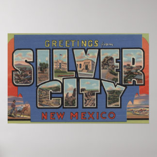 Silver City, New Mexico - Large Letter Scenes Poster