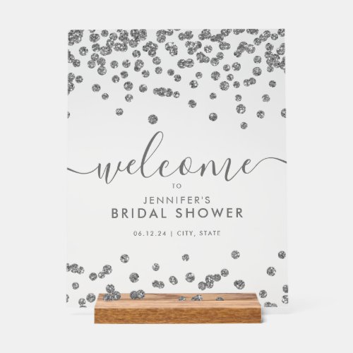 Silver Confetti Glitter Bridal Shower Welcome  Acrylic Sign