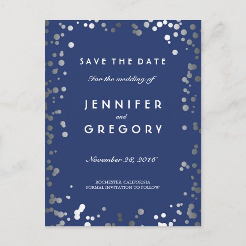 Silver Confetti Navy Elegant Save the Date Announcement Postcard - Silver confetti dots navy save the date postcards
