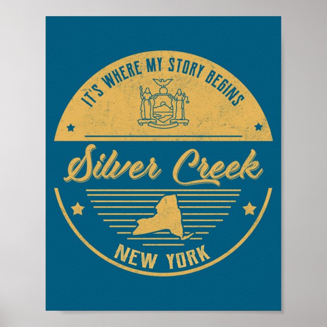 Silver Creek New York Its Where My Story Begins  Poster (Front)