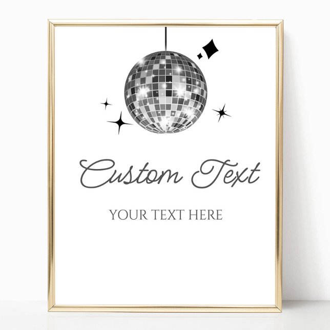 Silver Disco Ball Custom Text Party Sign (Creator Uploaded)