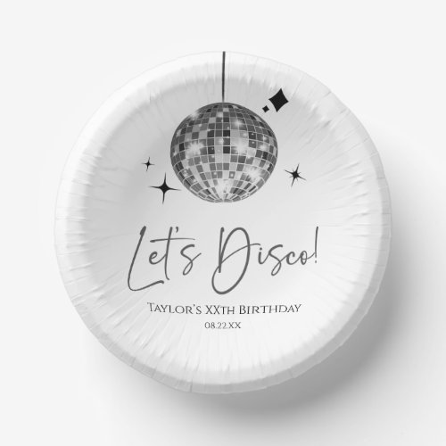 Silver Disco Ball Lets Disco Birthday Party Paper Bowls