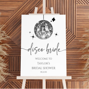 Silver Disco Bride Bridal Shower Welcome Sign