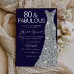 Silver Dress Navy 80 & Fabulous 80th Birthday Invitation<br><div class="desc">Silver Dress Navy 80 & Fabulous 80th Birthday Invitation
Variations to the invitation and matching items in our store</div>