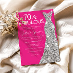 Silver Dress Pink 70 & Fabulous 70th Birthday Invitation<br><div class="desc">Silver Dress Pink 70 & Fabulous 70th Birthday Invitation
Variations to the invitation and matching items in our store</div>