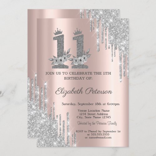 Silver Drips Flowers Rose Gold 11th Birthday  Invitation