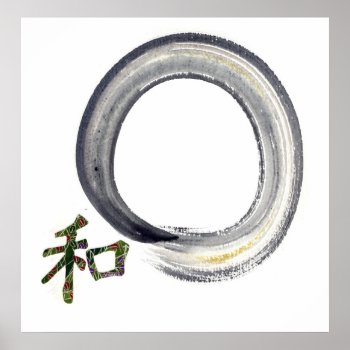 Silver Enso With Kanji Character For Harmony Poster by Zen_Ink at Zazzle