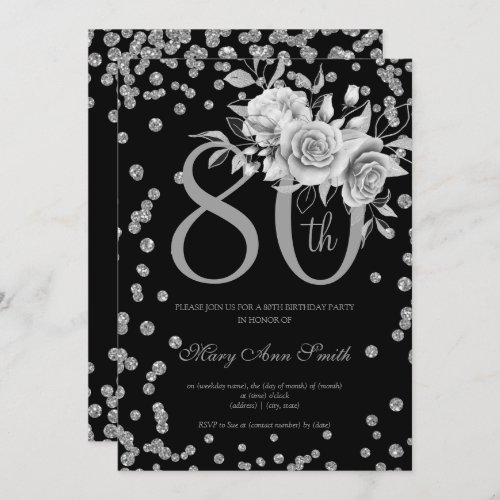 Silver Floral  Confetti 80th Birthday Party Black Invitation