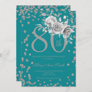 Silver Floral & Confetti 80th Birthday Teal Invitation