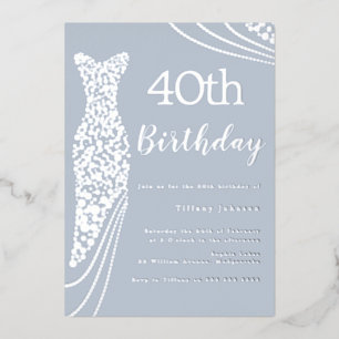 Silver Foil Dress Elegant 40th Birthday Invitation