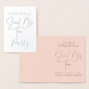 Silver Foil Pink Rose Gold Typography Send Off Tea Card